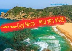 LAND TOUR QUY NHƠN PHÚ YÊN 4 NGÀY 3 ĐÊM